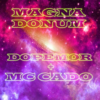 Magna Donum (feat. Mc Cado) - Single