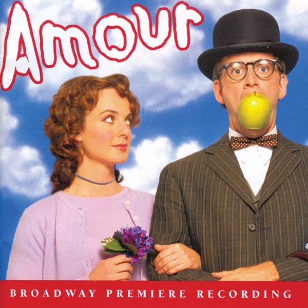 Amour (Broadway Premiere Recording) - Michel Legrand