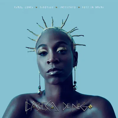 Cabeça De Nego - Single - Karol Conka