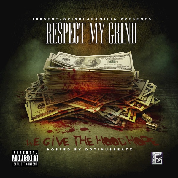 Respect My Grind
