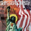 Shattered Faith - -