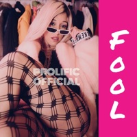 Fool - Single - Prolific Official