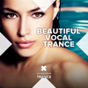 Beautiful Vocal Trance - Various Artists