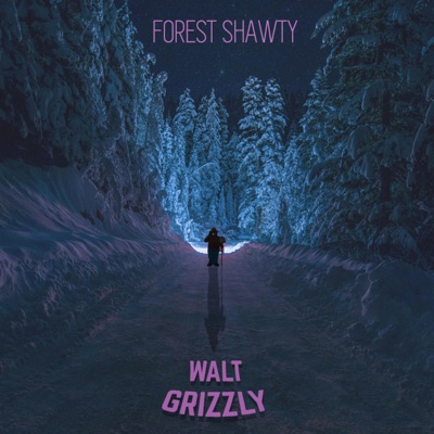 Forest Shawty - Single