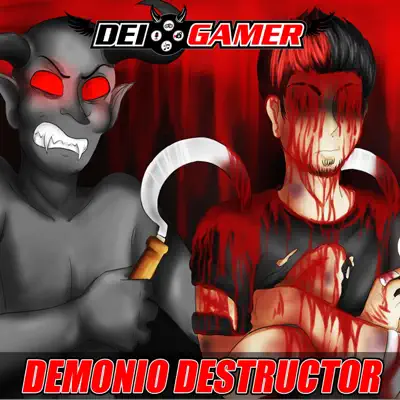 Demonio Destructor (feat. Luna) - Single - Deigamer