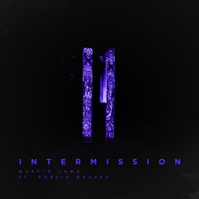 Intermission (feat. Portia Graves) - Single