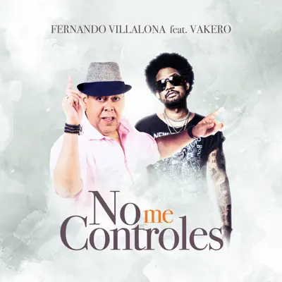 No Me Controles - Single - Fernando Villalona