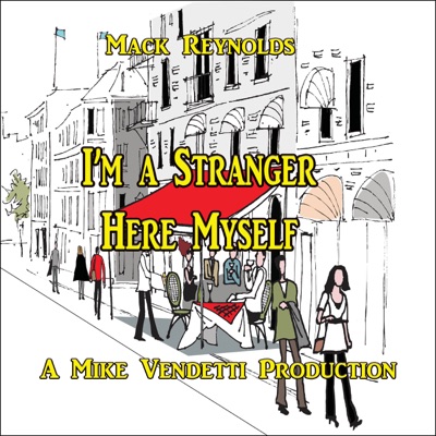 I'm a Stranger Here Myself (Unabridged)
