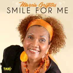 Smile for Me - Single - Marcia Griffiths Smile for Me - Single - Marcia Griffiths