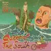 The Panturas - Queen of The South
