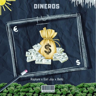 Dineros (feat. Earl Jay & Bella) - Single