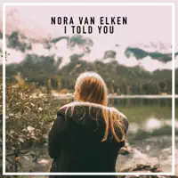 I Told You — Nora Van Elken