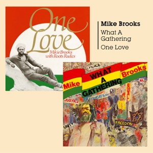 What a Gathering + One Love (2 Original Reggae Albums)