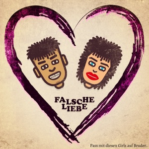 #falsche Liebe