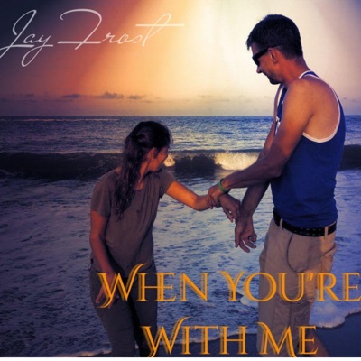 When You're With Me - Single