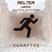 Mel7em - Lubnan (Original Mix)