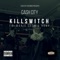 Killswitch (feat. Mario Cash & Xony) - Cashcity lyrics
