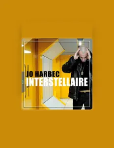 Escucha a Jo Harbec, mira videos musicales, lee su biografía, consulta las fechas de las gira y más.