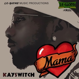 Mama Kayswitch