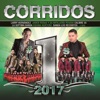 Corridos #1's 2017