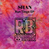 Who Run Tings - Shan