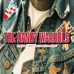 The Dandy Warhols - Get Off