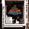 A Jazz Café Christmas - Various Artists