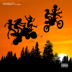 Look Alive (Remix) [feat. Migos] - Single