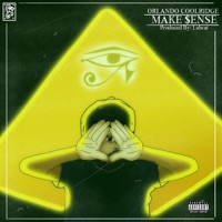 Make $Ense - Single - Orlando Coolridge
