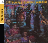 Swing Street Cafe - Joe Sample & David T. Walker