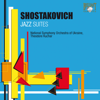 Shostakovich: Jazz Suites - National Symphony Orchestra of Ukraine & Theodore Kuchar