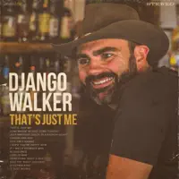 Somewhere in This Town Tonight — Django Walker