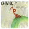 Growing Up