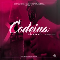 Codeína - Single - Maxflay La Mente Positiva