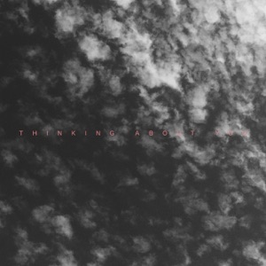 Thinking About You - Single