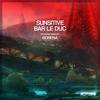 Bar Le Duc - Single - Borena & Sunsitive