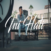 Ini Hati - Single - Vicky Salamor