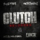 Clutch Reloaded Single