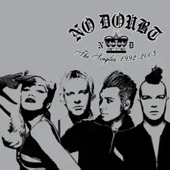 No Doubt: The Singles (1992-2003) - No Doubt