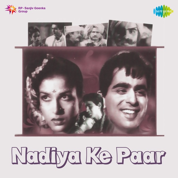 Nadiya Ke Paar (Original Motion Picture Soundtrack)
