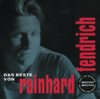 Weus'd a Herz hast wia a Bergwerk - Rainhard Fendrich