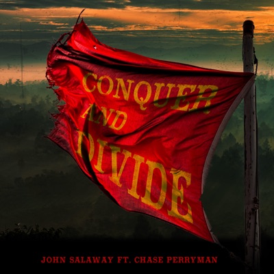 Conquer and Divide (feat. Chase Perryman) - Single