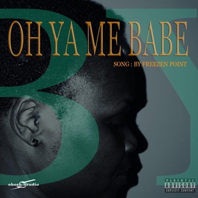 Oh Ya Me Babe - Single