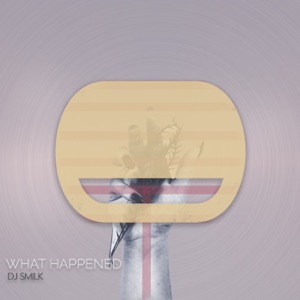 What Happened - Single