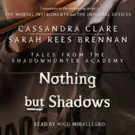 Nothing But Shadows (Unabridged)
