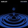 Cold Water (feat. Justin Bieber & MØ) - Single