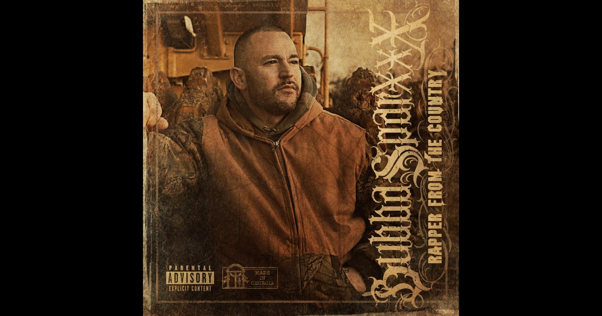 ‎Rapper From the Country - Album by Bubba Sparxxx - Apple Music