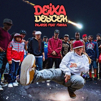 Deixa Descer (feat. Fiákra) - Single