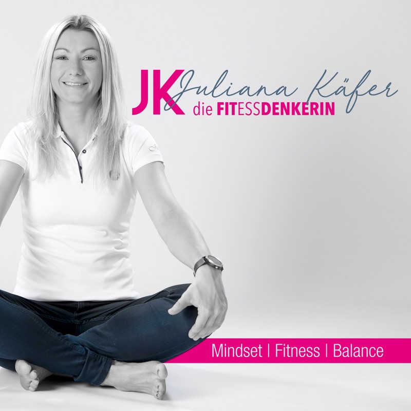 Die FitEssDenkerin - Mindset I Fitness I Balance