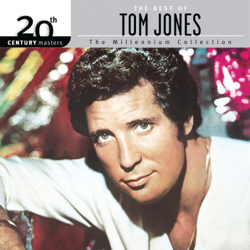 20th Century Masters - The Millennium Collection: The Best of Tom Jones - Tom Jones Cover Art